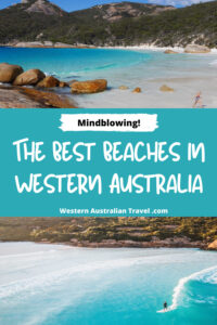 Mindblowing! The Best Beaches in Western Australia